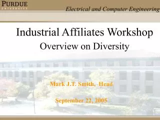 Industrial Affiliates Workshop Overview on Diversity