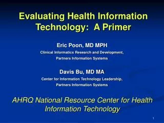 Evaluating Health Information Technology: A Primer