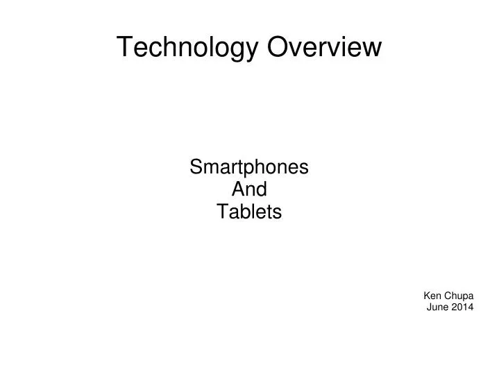 smartphones and tablets ken chupa june 2014