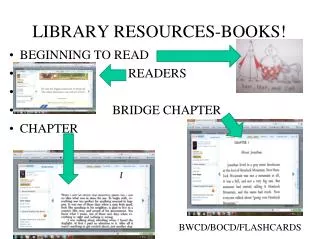 LIBRARY RESOURCES-BOOKS!