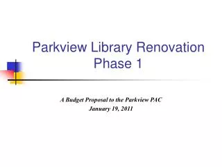 Parkview Library Renovation Phase 1