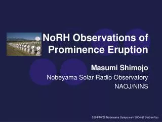 NoRH Observations of Prominence Eruption