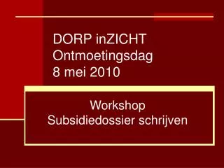 dorp inzicht ontmoetingsdag 8 mei 2010