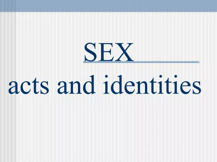 Ppt Sex Powerpoint Presentation Free Download Id4453784 0840