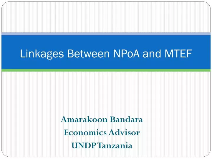 linkages between npoa and mtef