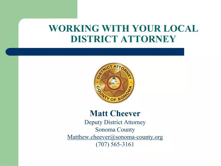 working with your local district attorney