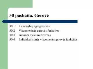 30 paskaita gerov