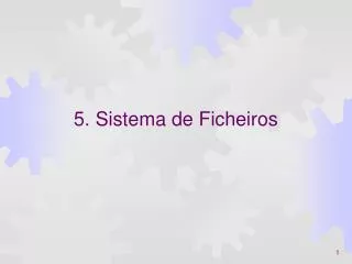5 sistema de ficheiros