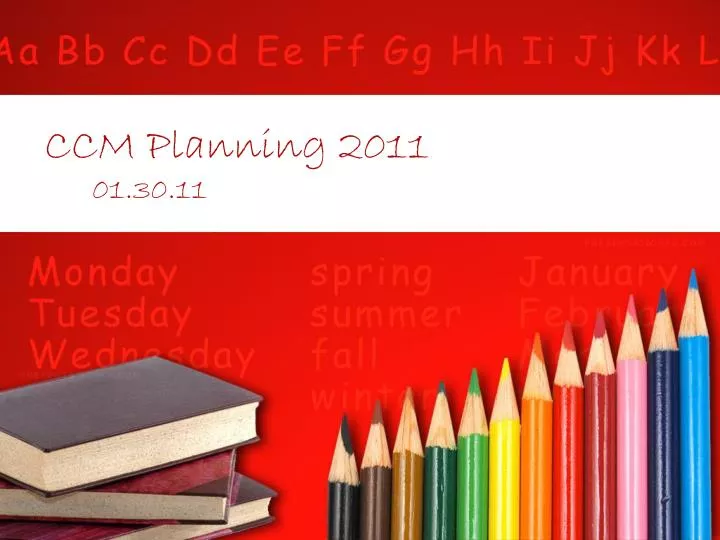 ccm planning 2011