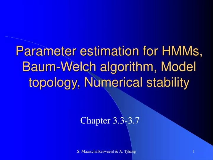 parameter estimation for hmms baum welch algorithm model topology numerical stability