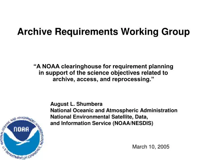 archive requirements working group