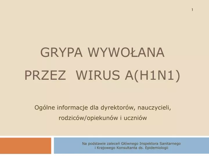 grypa wywo ana przez wirus a h1n1