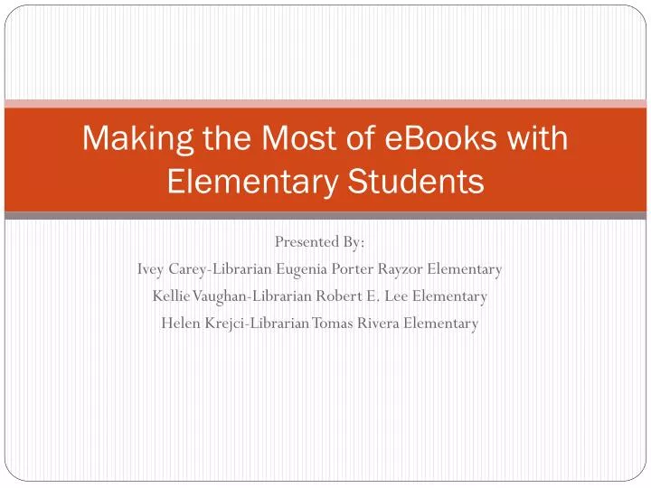making the most of ebooks with elementary students