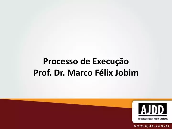 processo de execu o prof dr marco f lix jobim