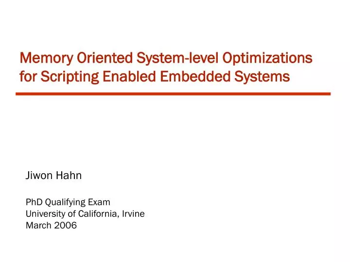 memory oriented system level optimizations for scripting enabled embedded systems