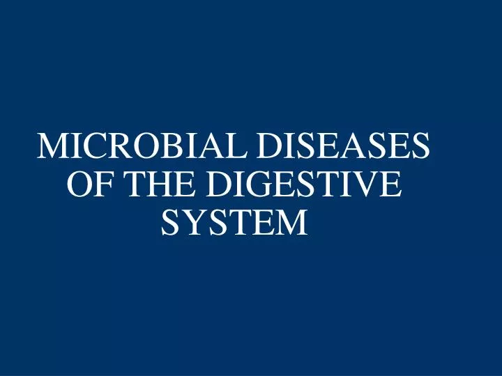 microbial diseases of the digestive system