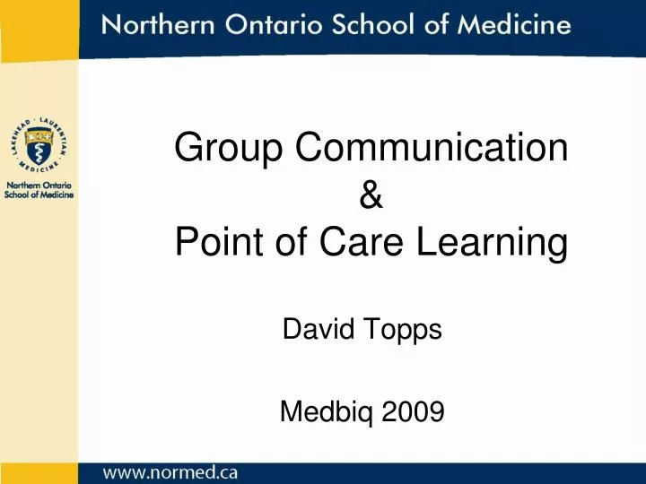 group communication point of care learning