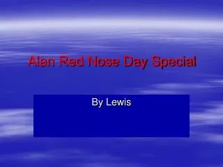 Alan Red Nose Day Special