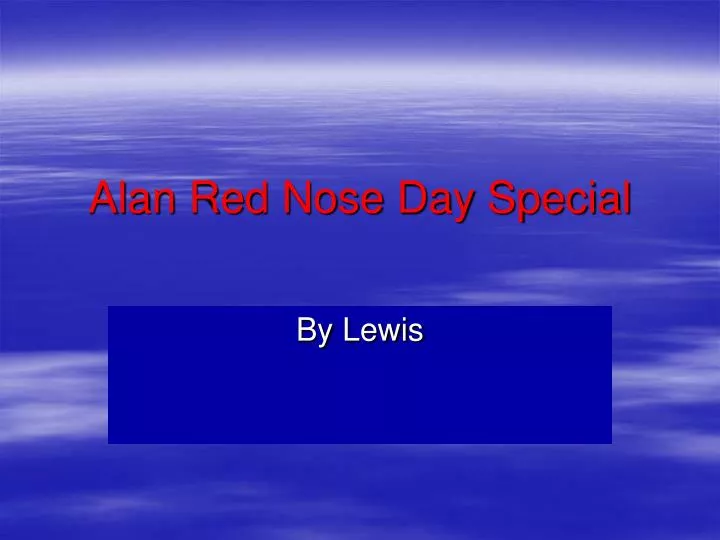 alan red nose day special