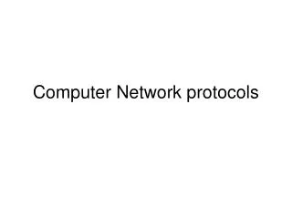 Computer Network protocols