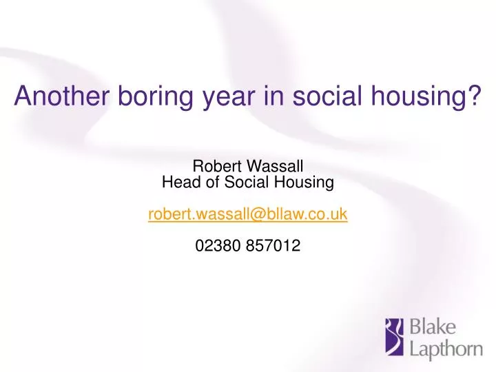 another boring year in social housing
