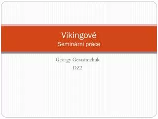 vikingov semin rn pr ce