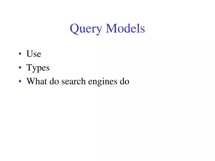 query models