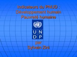indicateurs du pnud d veloppement humain pauvret humaine par sylvain zini