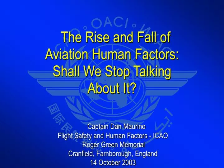 the rise and fall of aviation human factors shall we stop talking about it