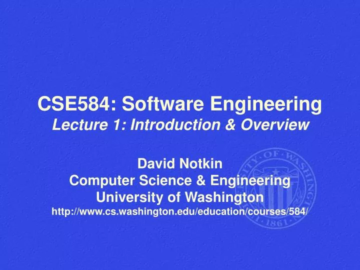 cse584 software engineering lecture 1 introduction overview
