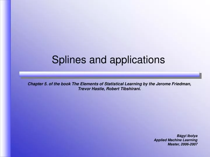 splines and applications