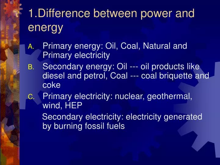 1 difference between power and energy