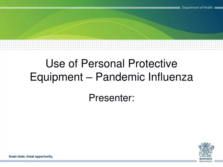 use of personal protective equipment pandemic influenza