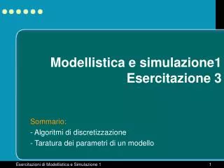modellistica e simulazione1 esercitazione 3