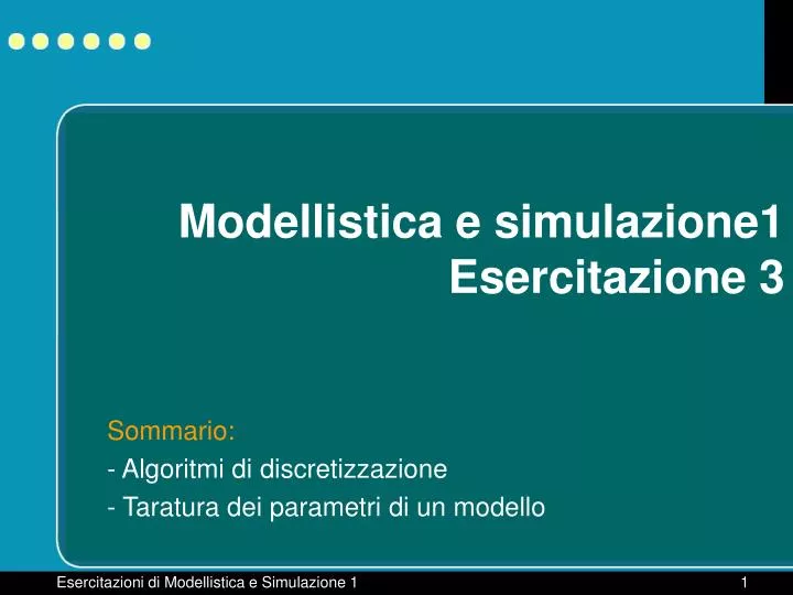 modellistica e simulazione1 esercitazione 3