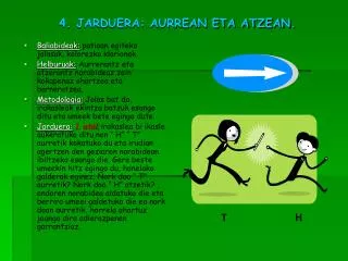 4 jarduera aurrean eta atzean
