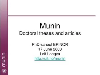 Munin Doctoral theses and articles