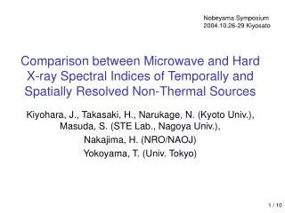Kiyohara, J., Takasaki, H., Narukage, N. (Kyoto Univ.), Masuda, S. (STE Lab., Nagoya Univ.),