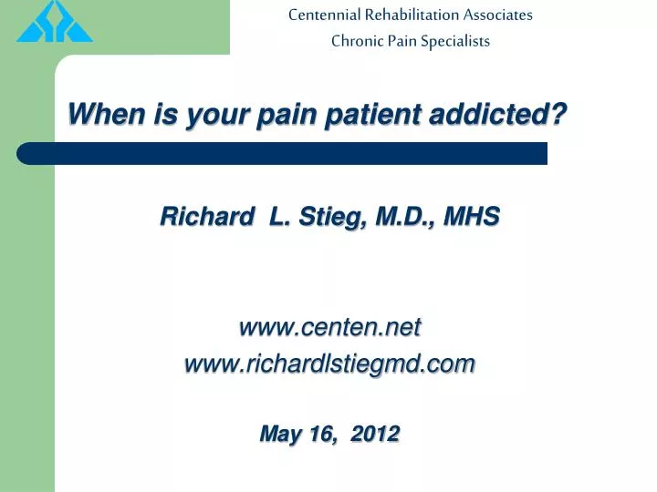 when is your pain patient addicted