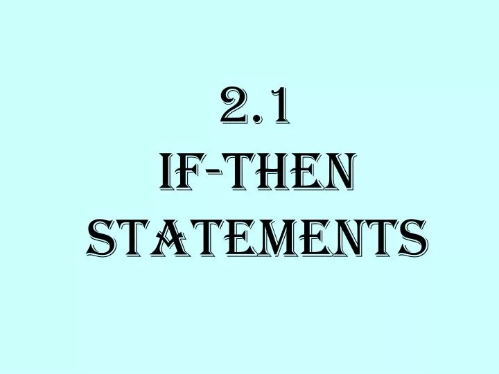 2 1 if then statements