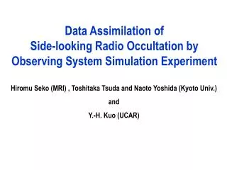 Data Assimilation of Side-looking Radio Occultation by Observing System Simulation Experiment