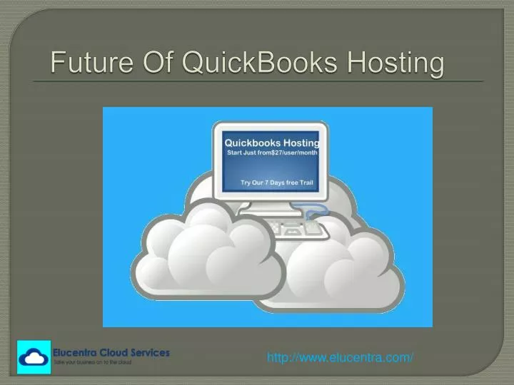 future of quickbooks hosting
