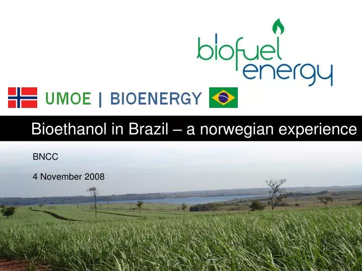 bioethanol in brazil a norwegian experience