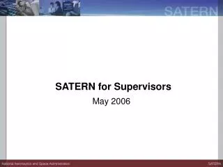 SATERN for Supervisors