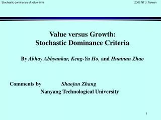 Value versus Growth: Stochastic Dominance Criteria