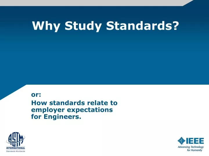 why study standards