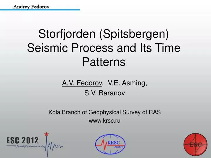 storfjorden spitsbergen seismic process and its time patterns