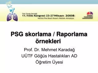 psg skorlama raporlama rnekleri
