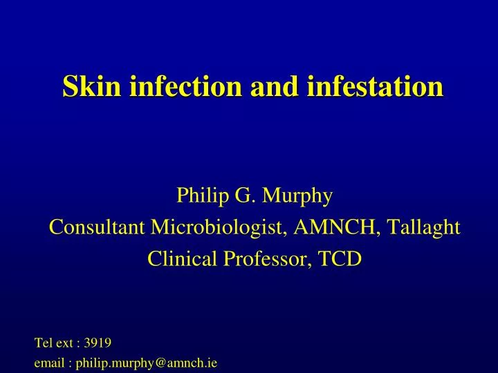 skin infection and infestation