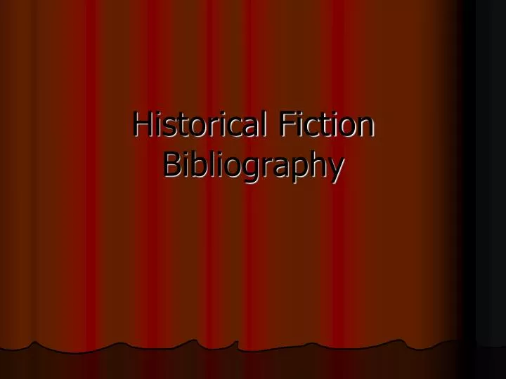 historical fiction bibliography